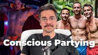 Conscious Partying, Whiskey D*ck, & You Have No Business Being in an Open Relationship | Mental Stat