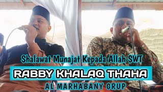 RABBY KHALAQ THAHA MINNUR Shalawat Munajat Kepada Allah || Mari Bershalawat !!