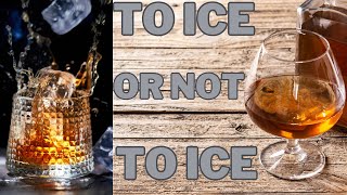 The Great Whiskey Debate: To Ice or Not To Ice