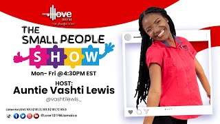 THE SMALL PEOPLE SHOW || EDUFUNTASTIC TUESDAY WITH AUNTY VASHTI || NOV. 12, 2024