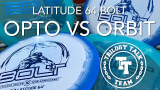 Disc Plastic Comparison Review: Latitude 64 Bolt - Opto versus Orbit