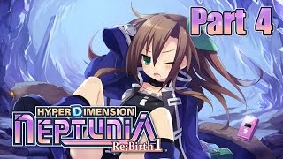 Isa Plays: Hyperdimension Neptunia Re;Birth1 -Part 4