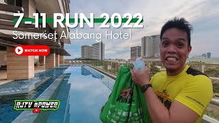 7-Eleven Run 2022 + Somerset Alabang Manila