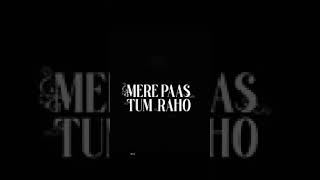 Sumedh Mudgalkar New Song " MERE PAAS TUM RAHO"