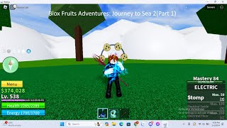 Blox Fruit Adventures: Journey to Sea 2