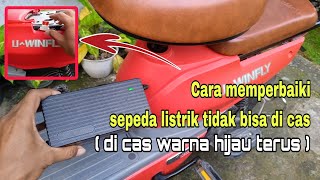 Cara memperbaiki sepeda listrik tidak bisa di cas.