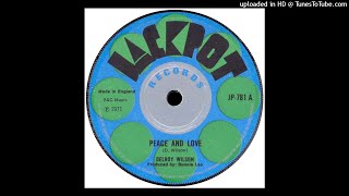 Delroy Wilson - Peace And Love