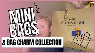 Mini Bags & Bag Charm Collection