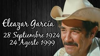 † Recordando a Eleazar García