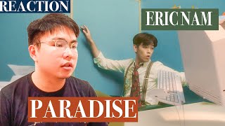 에릭남 Eric Nam   'Paradise' MV Reaction