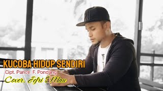 KUCOBA HIDUP SENDIRI_CIPT. PANCE F PONDANG_COVER.JEFRI S MAU