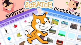 Scratch Basics :- A Beginners Guide to Sprites & Backdrops #scratch #kids #games #cartoon #stories