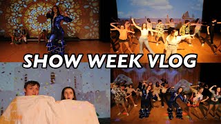 A week In the life of a performing arts student SHOW WEEK 2021!