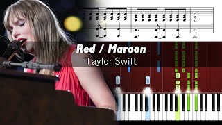 Taylor Swift - Red / Maroon (Eras Tour) - Accurate Piano Tutorial