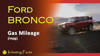 2021 Ford Bronco gas mileage (mpg)