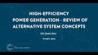 High-efficiency power generation - review of alternative system concepts | IEACCC Webinars