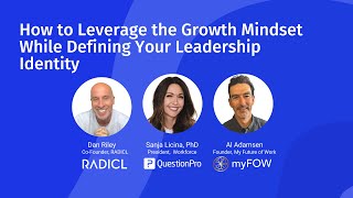 [Webinar] How to Leverage the Growth Mindset While Defining Your Leadership Identity