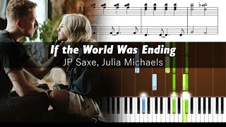 JP Saxe, Julia Michaels - If The World Was Ending - Accurate Piano Tutorial with Sheet Music