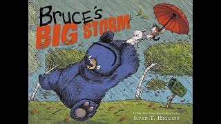 5 - Bruce's Big Storm - Ryan T. Higgins - Disney-Hyperion