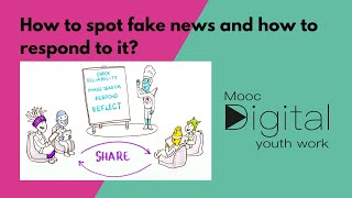 MOOCdigital. How to spot fake news and how to respond to it?