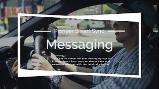 Pioneer Smart Sync -  Messaging II