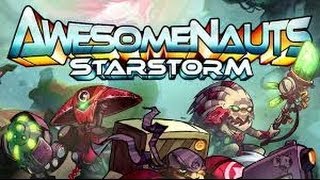 Awesomenauts Starstorm Beta - Sentry X-58 First Look