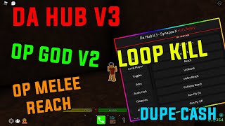 ROBLOX DA HOOD BEST SCRIPT DA HUB V3 | SUPER REACH , OP GOD V2 , DUPE CASH , MUTE ALL AUDIOS (FE)..|