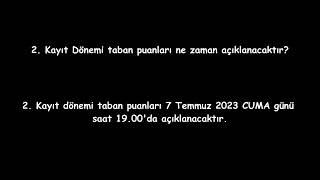 (Pre-040) 2. Kayıt Dönemi taban puanları ne zaman açıklanacaktır?