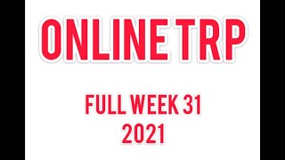 ONLINE TRP - WEEK 31 2021 | ALL CHANNELS ALL SHOWS | STAR PLUS ,ZEE TV ,SONY TV ,COLORS TV