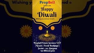 PropSell wishes you a Happy Diwali #realestate  #diwali #gurgaon