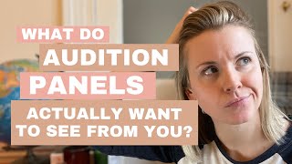 What Do Acting Audition Panels Actually Want To See From | Advice From a Panelist & Coach