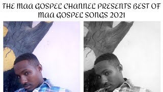 BEST MAA GOSPEL MIX 2020