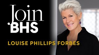 Join BHS: Louise Phillips Forbes