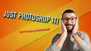 How To: Save A Product Shot In Photoshop