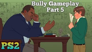 Bully Playstation2 Gameplay Part 5