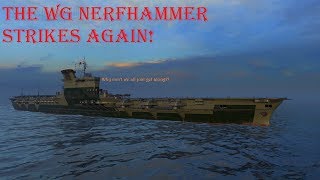 8.0.3 CVs: WG Nerfhammer Strikes Again (Language Warning!) - World of Warships - #WoWS