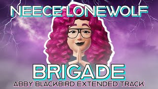 BRIGADE - ABBY BLACKBIRD EXTENDED TRACK