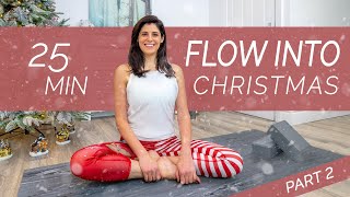 Flow Into Christmas Part 2/2 - 25 Minute Festive Feel Good Yoga - Sacred Lotus Yoga