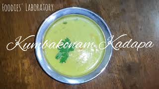 Kumbakonam Kadappa | Foodies' Laboratory