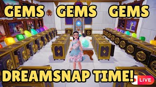 Gems, Gems and Even More Gems - Dreamsnap Time!