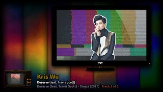 RADIO: MASTER VOLUME. | 17. Kris Wu - Deserve (Instrumental)