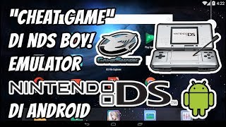 Cara Cheat Game di NDS Boy! Emulator Nintendo DS di Android