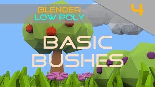 Blender Low Poly Tutorial #4: Basic Bushes