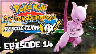 ON AFFRONTE MEWTWO & RAYQUAZA ! - POKEMON DONJON MYSTERE DX [POST GAME]