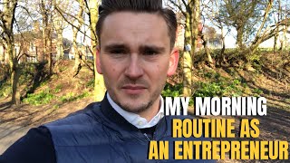 My morning routine as an entrepreneur