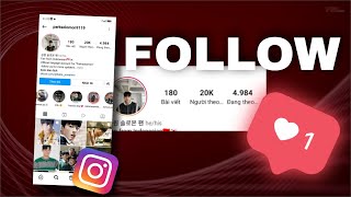 Hack Follow Instagram 2022 | Tăng Follow Instagram