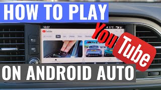 How to play youtube on android auto 2023