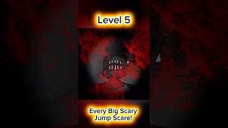 Every Big Scary Jump Scare @JourLemonade #bigscary #horror #jumpscare #levels #scary #horrorgaming