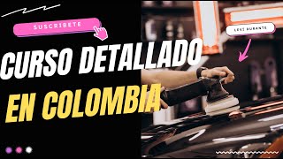 Curso Colombia - Alliance Detailing - ElDetailerPRO - 20-21-22 de Mayo