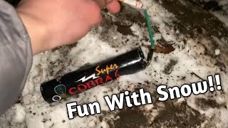 Fun With Snow!! | Fireworks | Vuurwerk | Feuerwerk